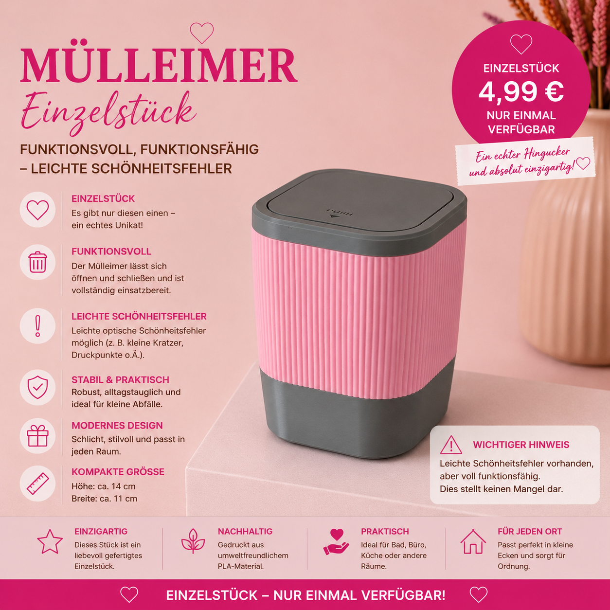Mülleimer – Einzelstück