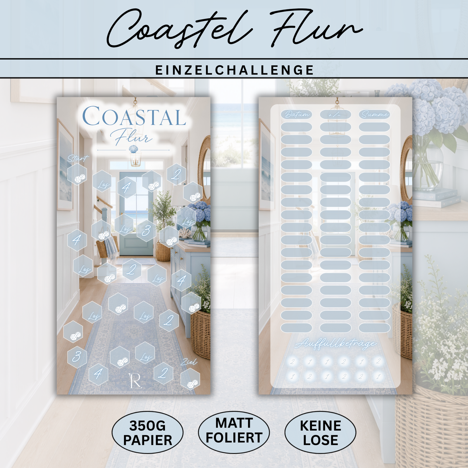 Coastel Flur - Einzelchallenge